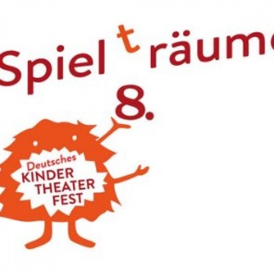 Bis 30.04.2018: 8. Deutsches Kinder-Theater-Fest Bis 30.04.2018: 8. Deutsches Kinder-Theater-Fest