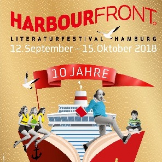 12.09. – 15.10.2018 | Harbour Front Literaturfestival | Hamburg 12.09. – 15.10.2018 | Harbour Front Literaturfestival | Hamburg