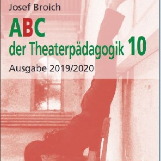 ABC der Theaterpädagogik 10, Ausgabe 2019/2020 