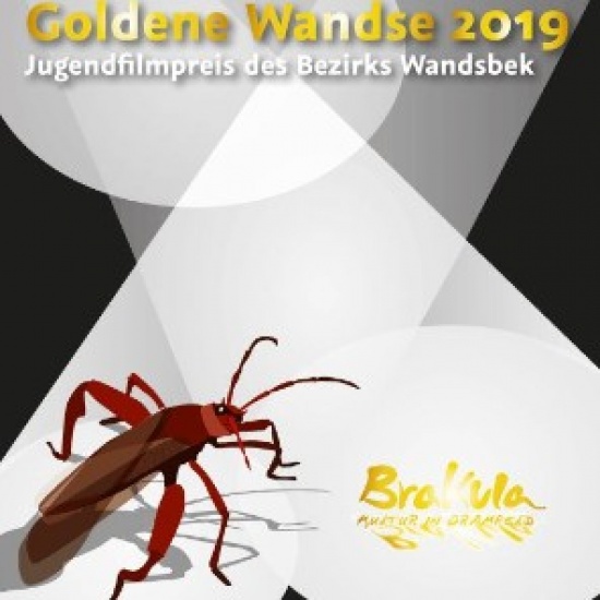 Bis 02.06.2019: 6. Wandsbeker Jugendfilmpreis »Goldene Wandse« Bis 02.06.2019: 6. Wandsbeker Jugendfilmpreis »Goldene Wandse«