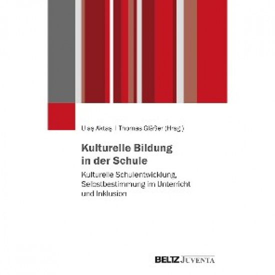 Fachbuch: Kulturelle Bildung in der Schule