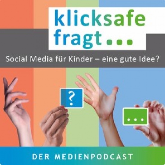 Neuer Podcast: »klicksafe fragt …«